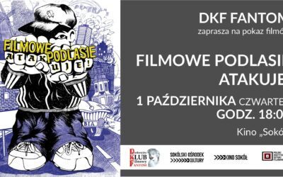 FILMOWE PODLASIE (z)ATAKUJE! na DKF-ie